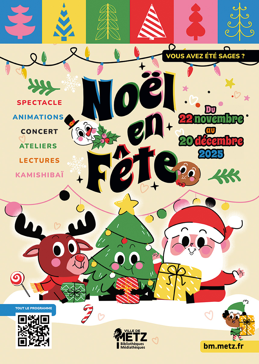 Noël en fête dans les bibliothèques de Metz 2025 Noël en fête dans les bibliothèques de Metz 2025