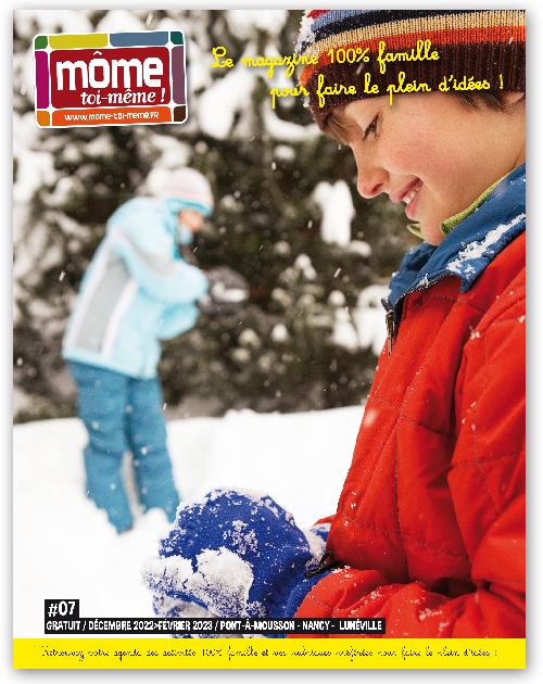Magazine Môme toi-même N°07, Nancy, Toul, Lunéville, Meurthe-et-Moselle, Grand Est, activités enfants